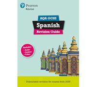 Pearson Revise AQA GCSE Spanish Revision Guide incl. audio, quiz & video - for 2026, 2027 exams