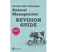 Pearson Revise Btec National Animal Management Revision Guide Inc Online Edition - For 2025 Exams