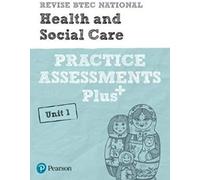 Pearson Revise Btec National Health And Social Care Practice Assessments Plus U1 - For 2025 Exams