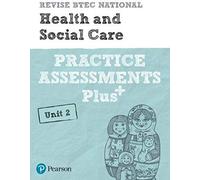 Pearson Revise Btec National Health And Social Care Practice Assessments Plus U2 - For 2025 Exams