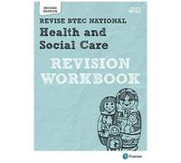 Pearson Revise Btec National Health And Social Care Revision Workbook