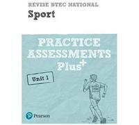 Pearson Revise Btec National Sport Practice Assessments Plus U1 - For 2025 Exams