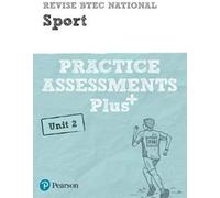 Pearson Revise Btec National Sport Practice Assessments Plus U2 - For 2025 Exams