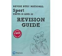 Pearson Revise Btec National Sport Units 19 & 22 Revision Guide Inc Online Edition - For 2025 Exams