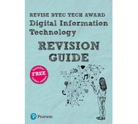 Pearson Revise Btec Tech Award Digital Information Technology Revision Guide Inc Online Edition - 2023, 2024 Exams