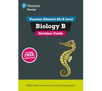 Pearson REVISE Edexcel AS/A Level Biology Revision Guide incl. online revision - for 2026, 2027 exams