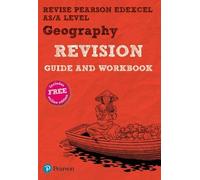 Pearson Revise Edexcel As/A Level Geography Revision Guide & Workbook Inc Online Edition - For 2026, 2027 Exams