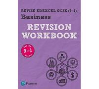 Pearson Revise Edexcel Gcse Business Revision Workbook - For 2025 And 2026 Exams
