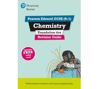 Pearson REVISE Edexcel GCSE Chemistry (Foundation) Revision Guide incl. online revision and quizzes - for 2026, 2027 exams
