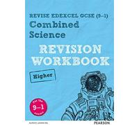 Pearson Revise Edexcel Gcse Combined Science (Higher) Revision Workbook - For 2025, 2026 Exams