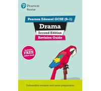 Pearson REVISE Edexcel GCSE Drama Revision Guide incl. online revision - for 2027, 2028 exams