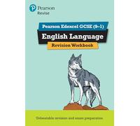 Revise Edexcel GCSE English Language – Cahier de révision pour 2025/2026 – Pearson Education