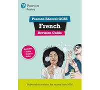 Pearson Revise Edexcel GCSE French Revision Guide incl. audio, quiz & video - for 2026, 2027 exams
