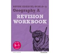 Pearson Revise Edexcel Gcse Geography A Revision Workbook - For 2026, 2027 Exams