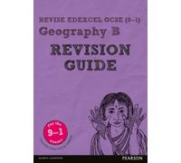 Pearson Revise Edexcel Gcse Geography B Revision Guide: Incl. Online Revision - For 2025 And 2026 Exams