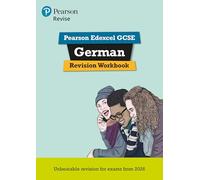 Pearson REVISE Edexcel GCSE German Revision Workbook - for 2027, 2028 exams