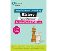 Pearson REVISE Edexcel GCSE History Crime and Punishment Revision Guide and Workbook incl. online revision and quizzes - for 2026, 2027 exams