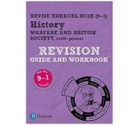 Pearson Revise Edexcel Gcse History Warfare And British Society Revision Guide And Workbook Incl. Online Revision - For 2026, 2027 Exams