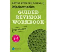 Pearson Revise Edexcel Gcse Mathematics (Foundation) Guided Revision Workbook - For 2026, 2027 Exams