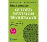 Pearson Revise Edexcel Gcse Mathematics (Foundation) Guided Revision Workbook - For 2026, 2027 Exams