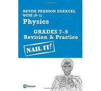 Pearson Revise Edexcel Gcse Physics Grades 7-9 Revision And Practice Incl. Online Revision And Quizzes - For 2026, 2027 Exams