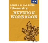 Pearson Revise Ocr As/A Level Chemistry Revision Workbook - For 2026, 2027 Exams