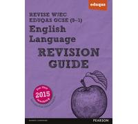 Pearson Revise Wjec Eduqas Gcse English Language Revision Guide: Incl. Online Revision - For 2025 And 2026 Exams
