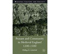 Peasant and Community in Medieval England, 1200-1500