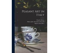 Peasant Art In Italy