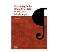 Peasantry In The Cheb City-State In The Late Middle Ages