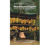 Peasants and Capital: Dominica in the World Economy