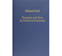 Peasants And Jews In Medieval Germany