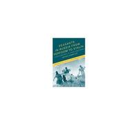 Peasants In Russia From Serfdom To Stalin