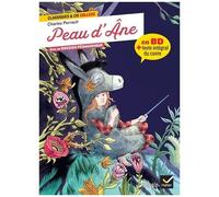 Charles Perrault, Hortense Bellamy – Peau d'Âne et autres contes – BD & 3 contes – Broché – Hatier