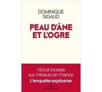 Dominique Sigaud-Rouff – Peau d'âne et l'ogre – Les Éditions Albin Michel