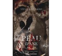 Peau d'âne - Steve Laflamme - Contre-Dires - broché - Roman