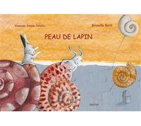Peau de lapin - Vanessa Simon Catelin - Motus - cartonné - Album jeunesse dès 3 ans