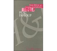 Peau de loup - René Bizac - Lansman Eds - broché - Théâtre