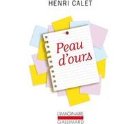 Peau d'ours Henri Calet (Auteur)