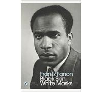 Peau noire, masques blancs