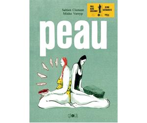 Peau Prix René-Goscinny Jeune scénariste 2023 - Sabien Clément - Ca Et La Eds - relié - Bande dessinée