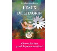 Peaux de chagrin: Où vont les rires quand ils partent en éclats ?