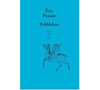 Pebbleboy - Eric Pessan - Ecole Des Loisirs - broché - Roman adolescent dès 13 ans