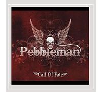 Pebbleman - Call of Fate