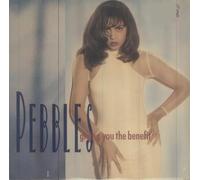 Pebbles - Giving You The Benef