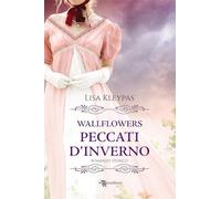 Peccati d'inverno. Wallflowers (Vol. 3)