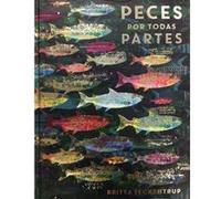 Peces Por Todas Partes - [Livre en VO] Teckentrup, Britta (Auteur)