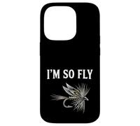 Pêche à la Mouche ruisseau pêche sèche pêcheur I'm So Fly Coque pour iPhone 14 Pro