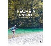 Pêche à la nymphe: La révolution française