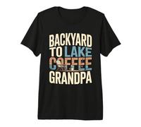 Pêche au café Backyard to Lake Grandpa T-Shirt Haut de Gamme